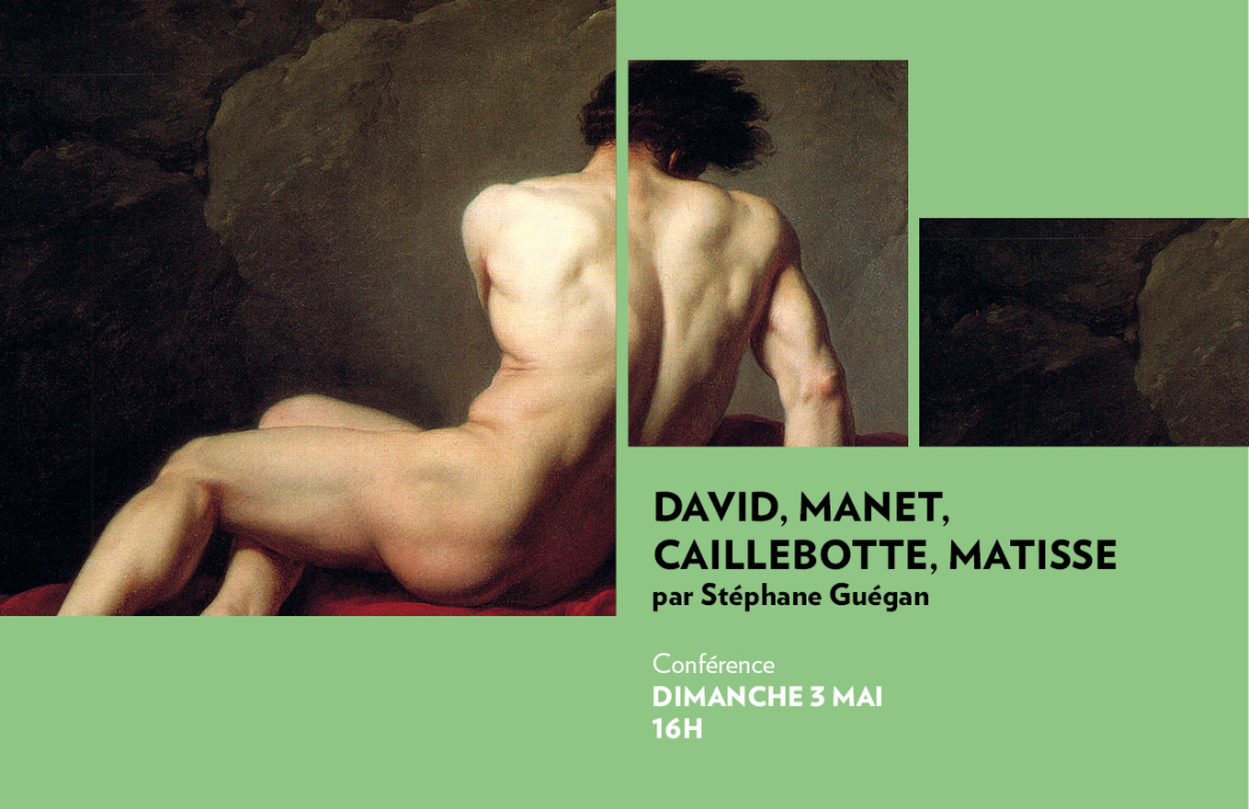 David, Manet, Caillebotte, Matisse